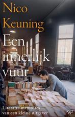 Een Innerlijk Vuur | 9789464565218 | Keuning, Nico, Ophalen of Verzenden, Nieuw, Keuning, Nico