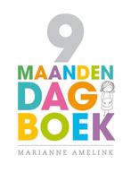 9 maanden dagboek 9789049103088 Marianne Amelink, Boeken, Verzenden, Gelezen, Marianne Amelink