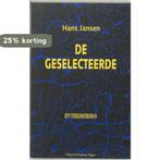 De geselecteerde 9789067280631 Hans Jansen, Boeken, Verzenden, Gelezen, Hans Jansen