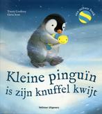 Kleine Pinguïn is zijn knuffel kwijt 9789048304776, Boeken, Verzenden, Zo goed als nieuw