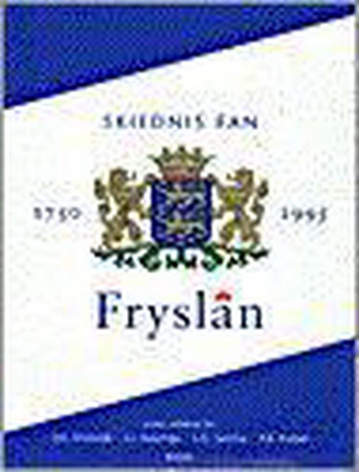 Skiednis fan Fryslan 9789053523704 Auteur, Boeken, Geschiedenis | Wereld, Zo goed als nieuw, Verzenden