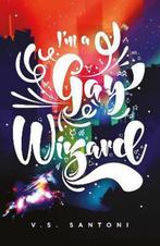 Im a Gay Wizard 9780241438916 V. S. Santoni, Verzenden, Zo goed als nieuw, V. S. Santoni