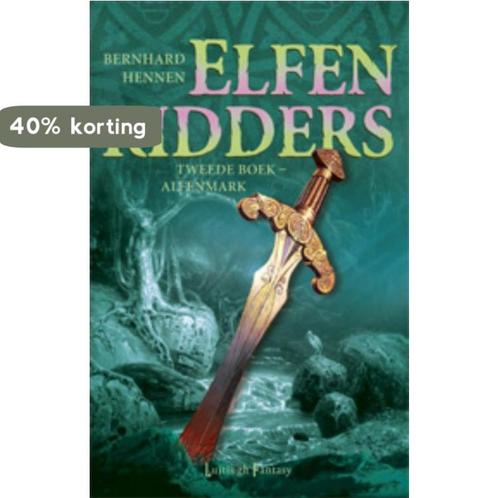 Alfenmark / De Elfenridders 9789024556977 Bernhard Hennen, Boeken, Fantasy, Gelezen, Verzenden