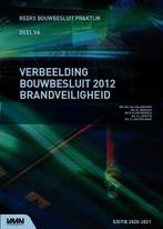 9789493196407 Verbeelding Bouwbesluit 2012 Brandveiligheid, Boeken, Verzenden, Zo goed als nieuw, Niemans Raadgevende Ingenieurs