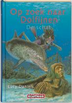 Op zoek naar Dolfijnen / De schat 9789020674101 Lucy Daniels, Boeken, Kinderboeken | Jeugd | 10 tot 12 jaar, Gelezen, Lucy Daniels