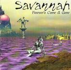 cd - Savannah  - Forevers Come &amp; Gone, Cd's en Dvd's, Verzenden, Zo goed als nieuw