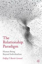 The relationship paradigm: human being beyond individualism, Gelezen, Godfrey Barrett-Lennard, Verzenden