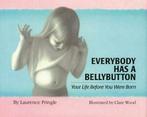 Everybody has a bellybutton: your life before you were born, Verzenden, Gelezen, Mr Laurence Pringle