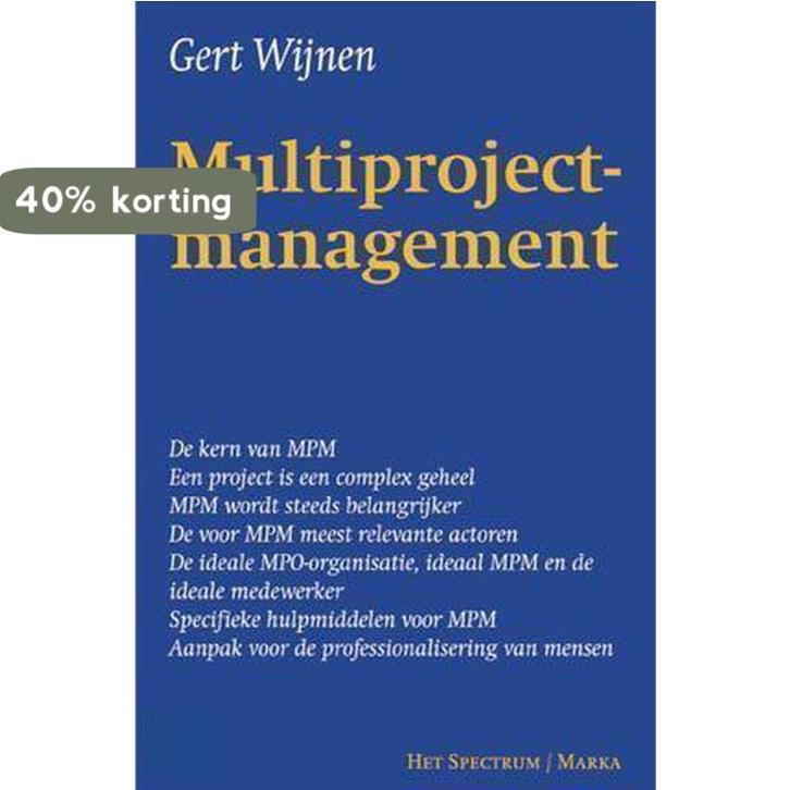 MULTIPROJECTMANAGEMENT 9789027457509 G. Wijnen, Boeken, Economie, Management en Marketing, Gelezen, Verzenden