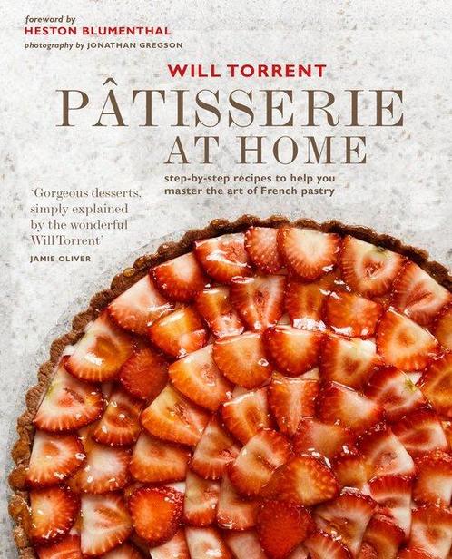 9781788792042 Patisserie at Home Will Torrent, Boeken, Kookboeken, Nieuw, Verzenden