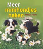 Meer Minihondjes Haken 9789058778802 Mitsuki Hoshi, Verzenden, Gelezen, Mitsuki Hoshi
