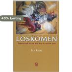 Loskomen 9789062290819 Els Kikke, Boeken, Psychologie, Verzenden, Gelezen, Els Kikke