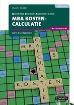 9789463172882 | MBA Kostencalculatie met resultaat Opgave..., Boeken, Nieuw, Verzenden