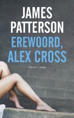 Erewoord, Alex Cross / Alex Cross / 19 9789023484776, Boeken, Verzenden, Gelezen, James Patterson