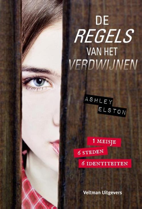 De regels van het verdwijnen 9789048309795 Ashley Elston, Boeken, Kinderboeken | Jeugd | 13 jaar en ouder, Gelezen, Verzenden