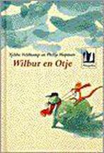 Wilbur En Otje  Geb. 9789021613703 Tjibbe Veldkamp, Boeken, Gelezen, Tjibbe Veldkamp, Tjibbe Veldkamp, Verzenden