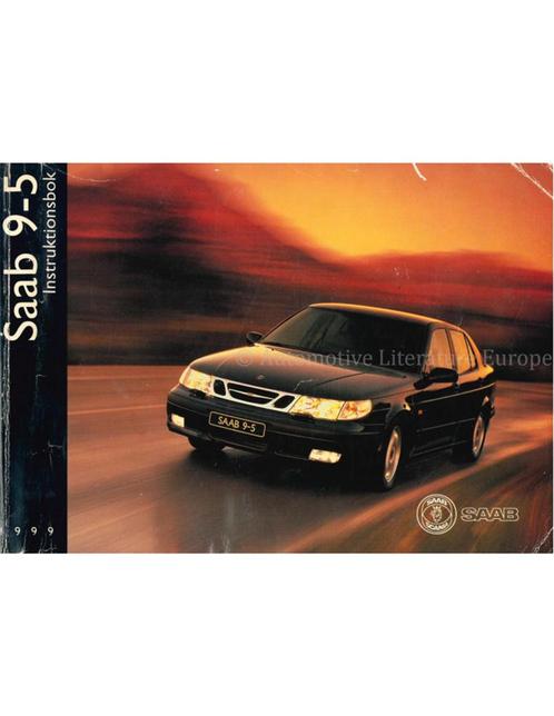 1999 SAAB 9-5 INSTRUCTIEBOEKJE ZWEEDS, Auto diversen, Handleidingen en Instructieboekjes