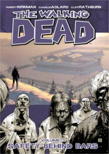 The Walking Dead Volume 3: Safety Behind Bars, Boeken, Studieboeken en Cursussen, Verzenden