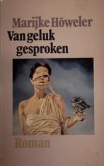 Marijke Höweler - Van geluk gesproken, Verzenden, Nieuw