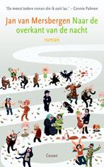 Naar de overkant van de nacht 9789059364516, Verzenden, Gelezen, Jan van Mersbergen