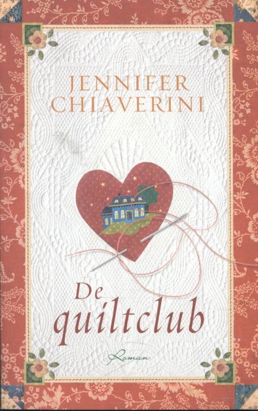 De quiltclub / De quiltclub-serie / 1 9789022566909, Boeken, Romans, Zo goed als nieuw, Verzenden
