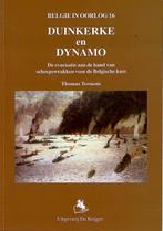 Duinkerke / Belgie in oorlog / 16 9789072547651 T. Termote, Boeken, Verzenden, Zo goed als nieuw, T. Termote