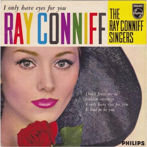 Ray Conniff And The Singers - I Only Have Eyes For You, Cd's en Dvd's, Vinyl | Pop, Gebruikt, Ophalen of Verzenden