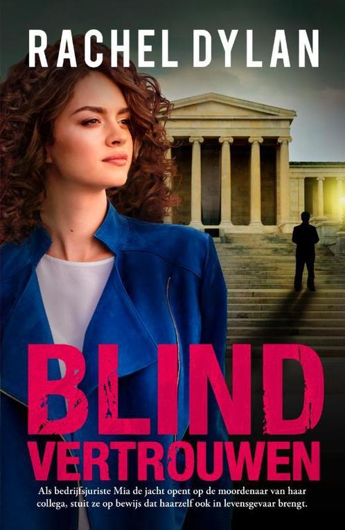 Atlanta Justice 3 -   Blind vertrouwen 9789029729802, Boeken, Thrillers, Gelezen, Verzenden