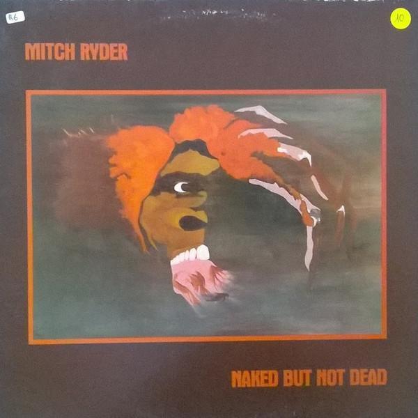 Lp - Mitch Ryder - Naked But Not Dead, Cd's en Dvd's, Vinyl | Overige Vinyl, Verzenden