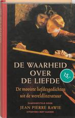 De waarheid over de liefde 9789035130739, Boeken, Verzenden, Gelezen