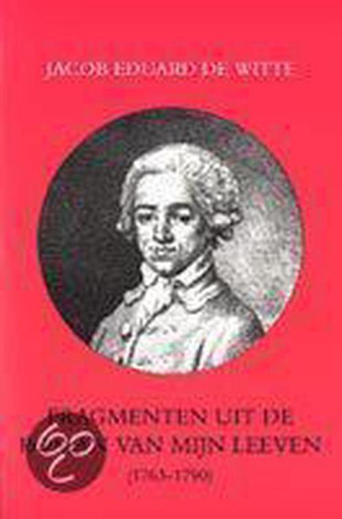 Fragmenten uit de roman van mijn leeven 9789065501226, Boeken, Geschiedenis | Wereld, Zo goed als nieuw, Verzenden