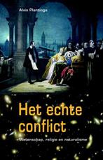 Het echte conflict | 9789058817433 | Alvin Plantinga, Boeken, Zo goed als nieuw, Alvin Plantinga