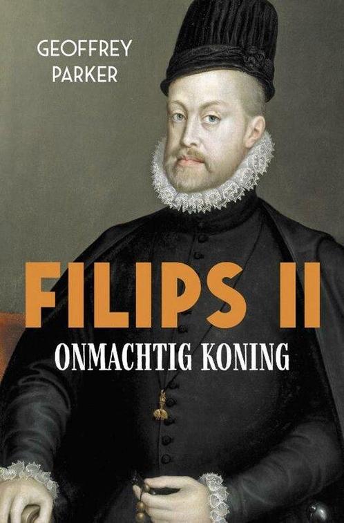 9789401918961 Filips II | Tweedehands, Boeken, Biografieën, Zo goed als nieuw, Verzenden