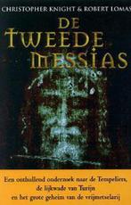 De Tweede Messias 9789022541562 Christopher Knight, Boeken, Gelezen, Christopher Knight, R. Lomas, Verzenden