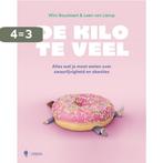 De kilo te veel 9789464778618 Wim Bouckaert, Boeken, Verzenden, Zo goed als nieuw, Wim Bouckaert