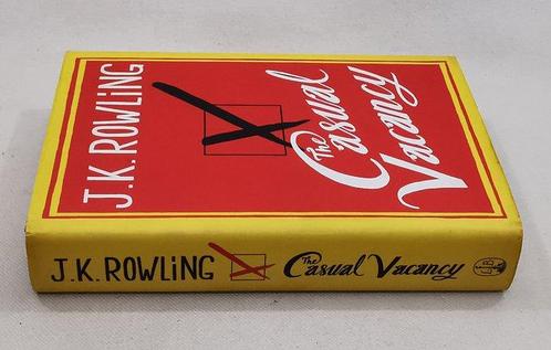 J.K. Rowling - The Casual Vacancy [First Printing] - 2012, Antiek en Kunst, Antiek | Boeken en Bijbels