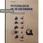 Psychologie in 30 seconden 9789089987037 Christian Jarrett, Boeken, Verzenden, Zo goed als nieuw, Christian Jarrett