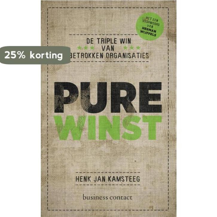 Pure winst 9789047006527 Henk Jan Kamsteeg, Boeken, Economie, Management en Marketing, Gelezen, Verzenden