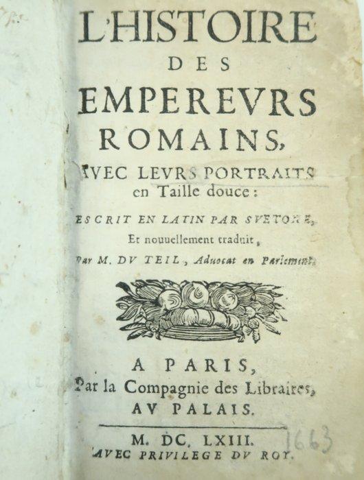 Suétone; Bernard du Teil - LHistoire des Empereurs romains,, Antiek en Kunst, Antiek | Boeken en Bijbels