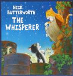 The Whisperer, Butterworth, Nick, Boeken, Verzenden, Zo goed als nieuw, Nick Butterworth