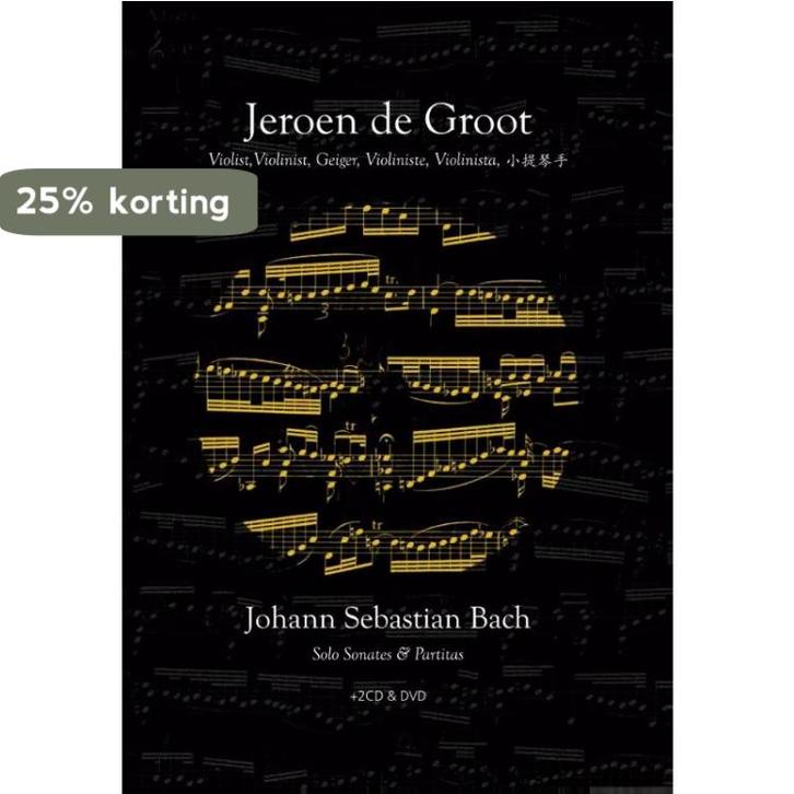 Jeroen de Groot 9789038925578 Johann Sebastian Bach, Boeken, Muziek, Zo goed als nieuw, Verzenden
