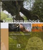 Het knotbomenboek voor Nederland en Vlaanderen 9789050113335, Verzenden, Zo goed als nieuw, Paul Minkjan