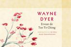 Ervaar de Tao Te Ching 9789021550503 Wayne W. Dyer, Gelezen, Wayne W. Dyer, Verzenden