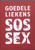 SOS SEX 9789002235320 Goedele Liekens, Verzenden, Zo goed als nieuw, Goedele Liekens