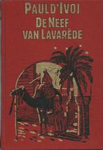 Neef van lavarede 9789010025159 Ivoi, Verzenden, Zo goed als nieuw, Ivoi