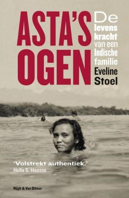 Astas ogen | 9789038893235 | STOEL, Eveline, Boeken, Literatuur, Zo goed als nieuw