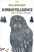 Superintelligence Paths Dangers Strategi 9780199678112, Verzenden, Gelezen, Nick Bostrom