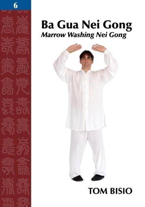 9781478750222 Ba Gua Nei Gong, Volume 6 Tom Bisio, Boeken, Studieboeken en Cursussen, Nieuw, Verzenden