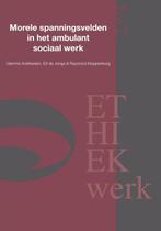 9789059729261 Morele spanningsvelden in het ambulant soci..., Verzenden, Zo goed als nieuw, Gemma Andriessen