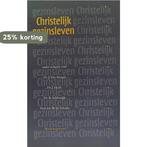 CHRISTELIJK GEZINSLEVEN 9789023904144 J. VAN AMSTEL, Boeken, Verzenden, Gelezen, J. VAN AMSTEL
